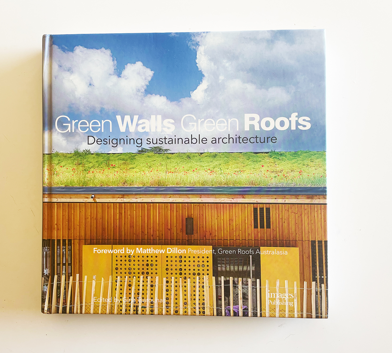 Green Walls Green Roofs: Designing Sustainable Architecture